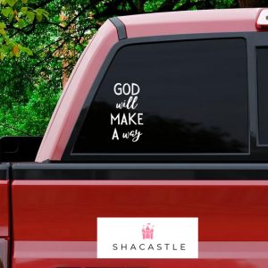God will Make a Way Car Decal